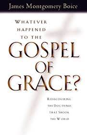 Whatever Happened to the Gospel of Grace (Used Copy)