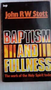 Baptism and Fullness (Used Copy)