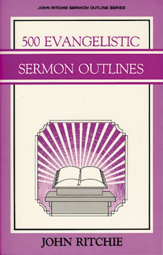 500 Evangelistic Sermon Outlines (Used Copy)