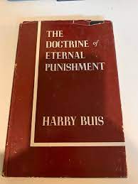 The Doctrine of Eternal Punishment (Used Copy)