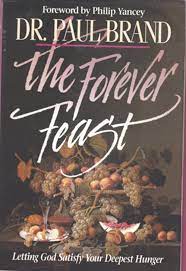 The Forever Feast: Letting God Satisfy Your Deepest Hunger (Used Copy)