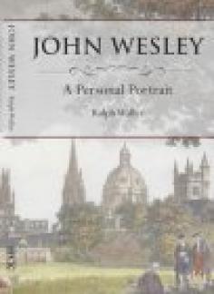 John Wesley, a Personal Portrait (Used Copy)
