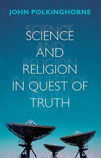 Science and Religion in Quest of Truth (Used Copy)