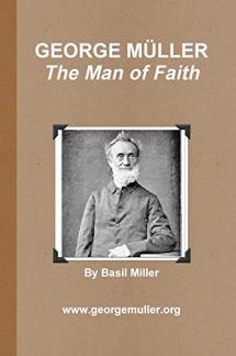 GEORGE MÜLLER – The Man of Faith (Used Copy)