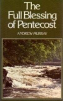 The Full Blessing of Pentecost (Lakeland) (Used Copy)