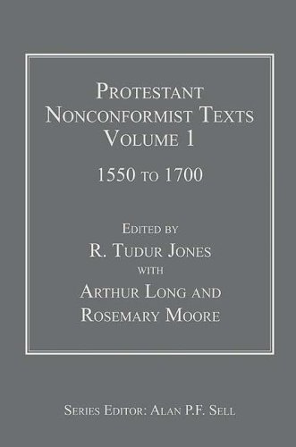 Protestant Nonconformist Texts Volume 1 (Used Copy)