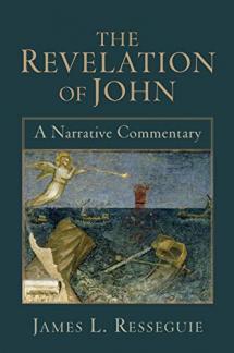 Revelation of John: A Narrative Commentary (Used Copy)