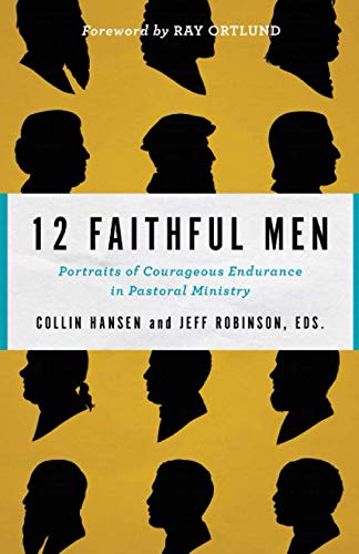 12 Faithful Men (Used Copy)