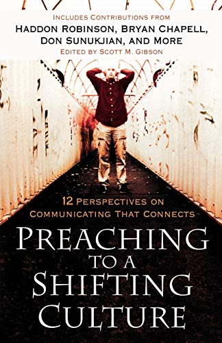 Preaching to a Shifting Culture (Used Copy)