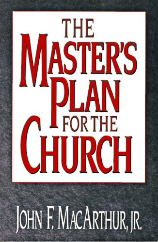 The Master’s Plan for the Church (Used Copy)