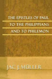 The Epistles Of Paul To The Philippians And To Philemon (Used Copy)