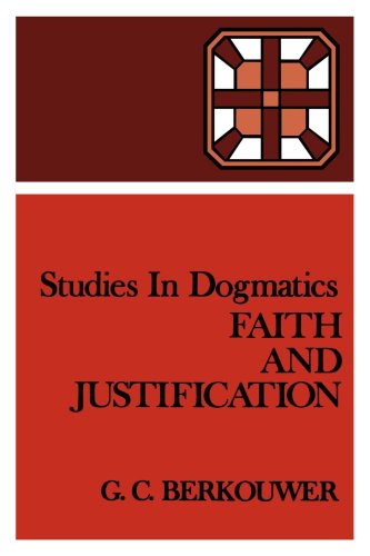 Studies in Dogmatics: Faith and Justification (Used Copy)