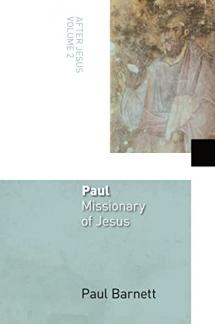 Paul, Missionary of Jesus: After Jesus, Vol. 2 (Volume 2) (Used Copy)