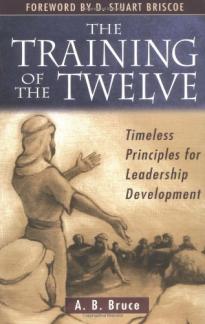 The Training of the Twelve (Used Copy)