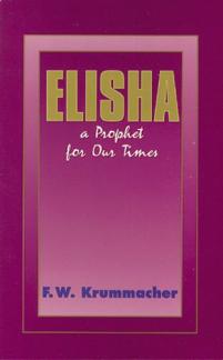 Elisha: A Prophet for Our Times (Used Copy)