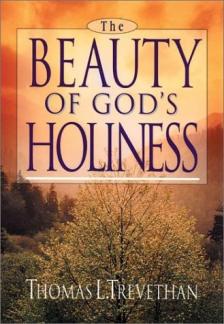 The Beauty of God’s Holiness (Used Copy)