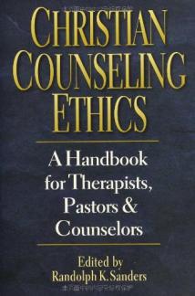 Christian Counseling Ethics: A Handbook for Therapists, Pastors & Counselors (Used Copy)