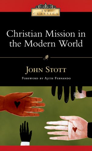 Christian Mission in the Modern World (Ivp Classics) (Used Copy)