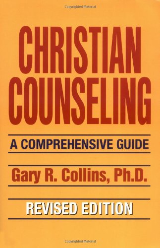 Christian Counseling: A Comprehensive Guide (Used Copy)