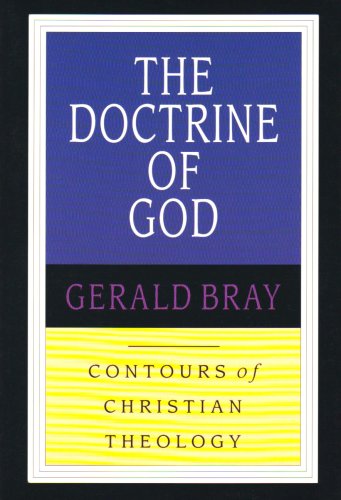 The Doctrine of God (Contours of Christian Theology) (Used Copy)