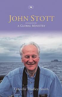 John Stott: A Global Ministry: A Biography of the Later Years, Vol. 2 (Used Copy)