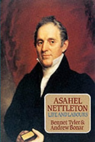 Asahel Nettleton Life & Labours (Used Copy)