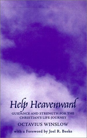 Help Heavenward: Guidance and Strength for the Christian’s Life-Journey (Used Copy)