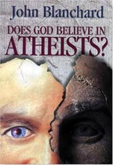 Does God Believe in Atheists (Used Copy)