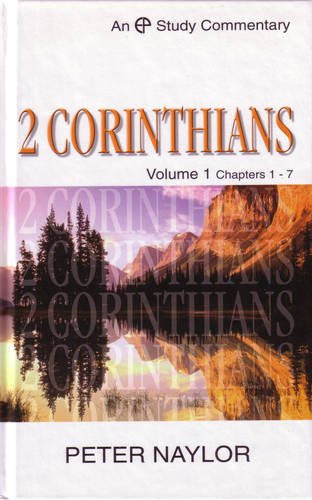 Epsc 2 Corinthians Volume 1 (Evangelical Press Study Commentary) (Chapters 1-7 Vol 1) (Used Copy)