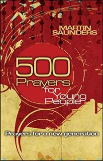 500 Prayers for Young People: Prayers for a New Generation (Used Copy)