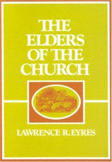 Elders of the Church (Used Copy)