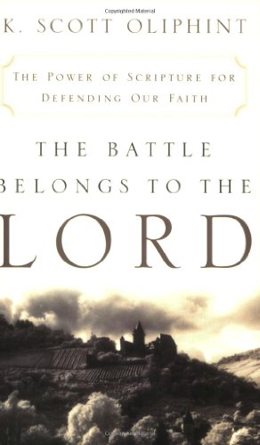The Battle Belongs to the Lord: The Power of Scripture for Defending Our Faith (Used Copy)