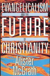 Evangelicalism – Future (Used Copy)