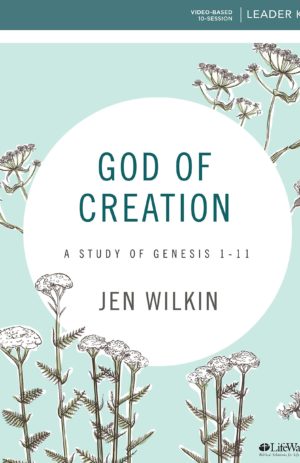 God of Creation – A Study of Genesis 1-11