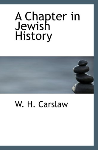 A Chapter in Jewish History (Used Copy)