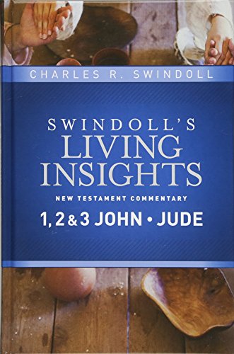 Insights on 1, 2 & 3 John, Jude (Swindoll’s Living Insights New Testament Commentary) (Used Copy)