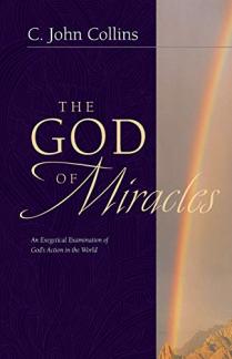 The God of Miracles: An Exegetical Examination of God’s Action in the World (Used Copy)