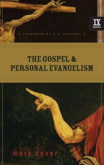 The Gospel and Personal Evangelism (Used Copy)
