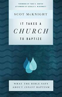 It Takes a Church to Baptize (Used Copy)