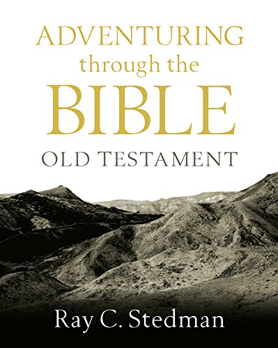 Adventuring through the Bible: Old Testament (Used Copy)