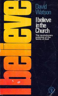 I Believe in the Church: Study Gde (Hodder Christian Paperbacks) (Used Copy)