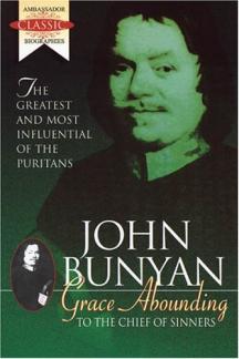 Grace Abounding to the Chief of Sinners : John Bunyan’s Autobiography (Used Copy)