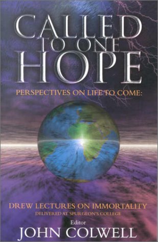 Called to One Hope: Perspectives on the Life to Come (Used Copy)