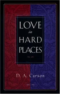Love in Hard Places (Used Copy)