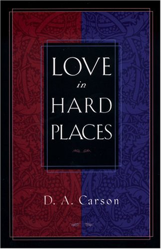 Love in Hard Places (Used Copy)