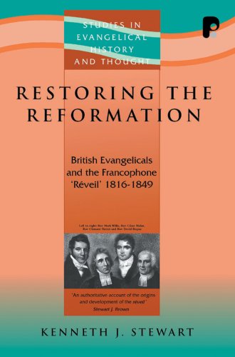 Restoring The Reformation/s.e.h.t. (Studies in Evangelical History and Thought) (Studies in Evangelical History and Thought) (Used Copy)