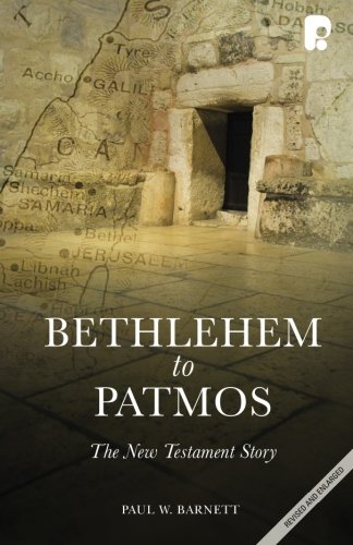 Bethlehem to Patmos: The New Testament Story (Used Copy)