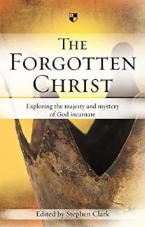 The Forgotten Christ (Used Copy)