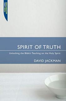 Spirit of Truth: Unlocking the Bible’s Teaching on the Holy Spirit (Proclamation Trust) (Used Copy)