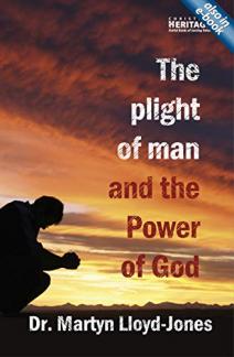 The Plight of Man And the Power of God: Romans 1 (Used Copy)